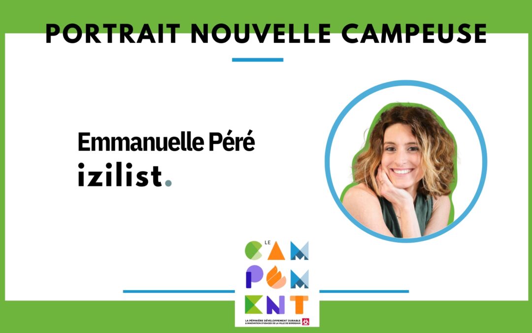 Portrait Nouvelle Campeuse – Emmanuelle Péré d’Izilist