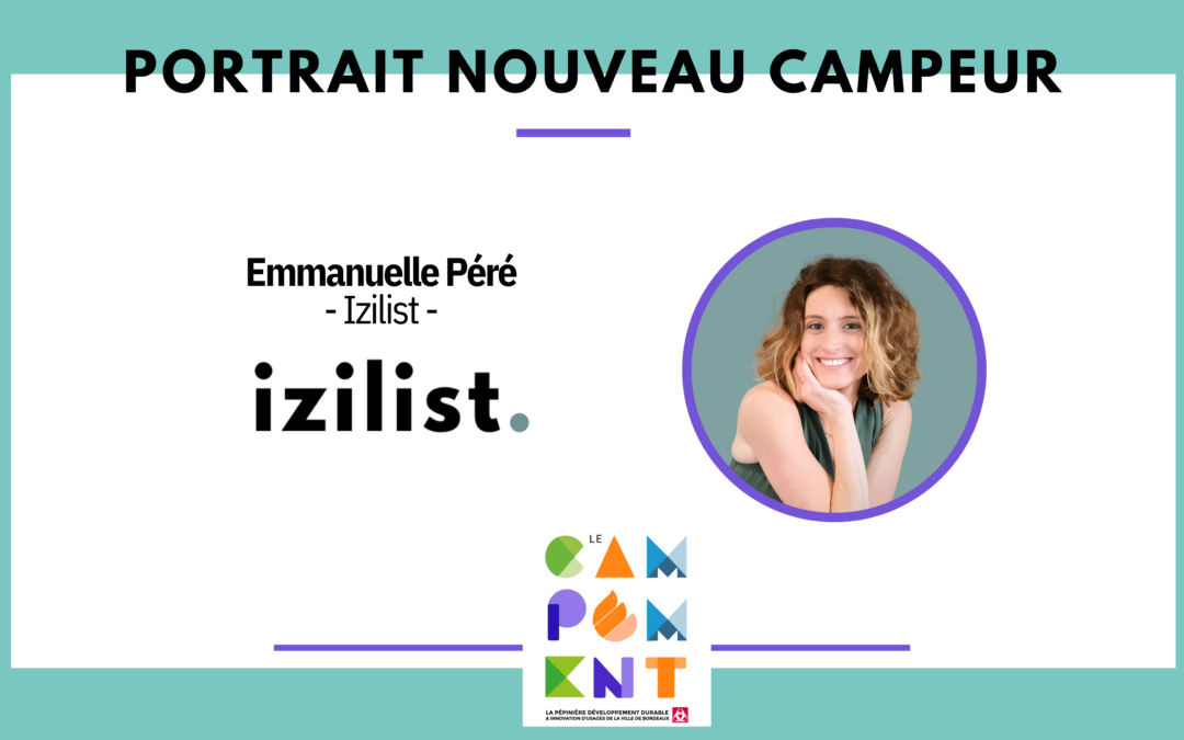 Portrait Nouvelle Campeuse – Emmanuelle Péré d’Izilist