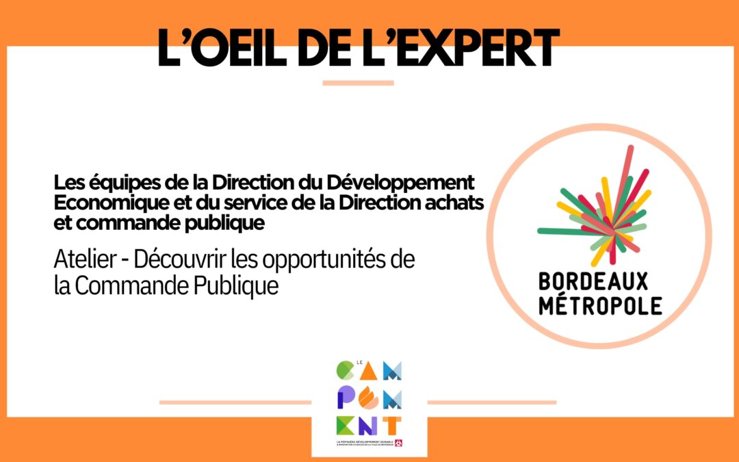L’Œil de l’expert – Bordeaux Métropole