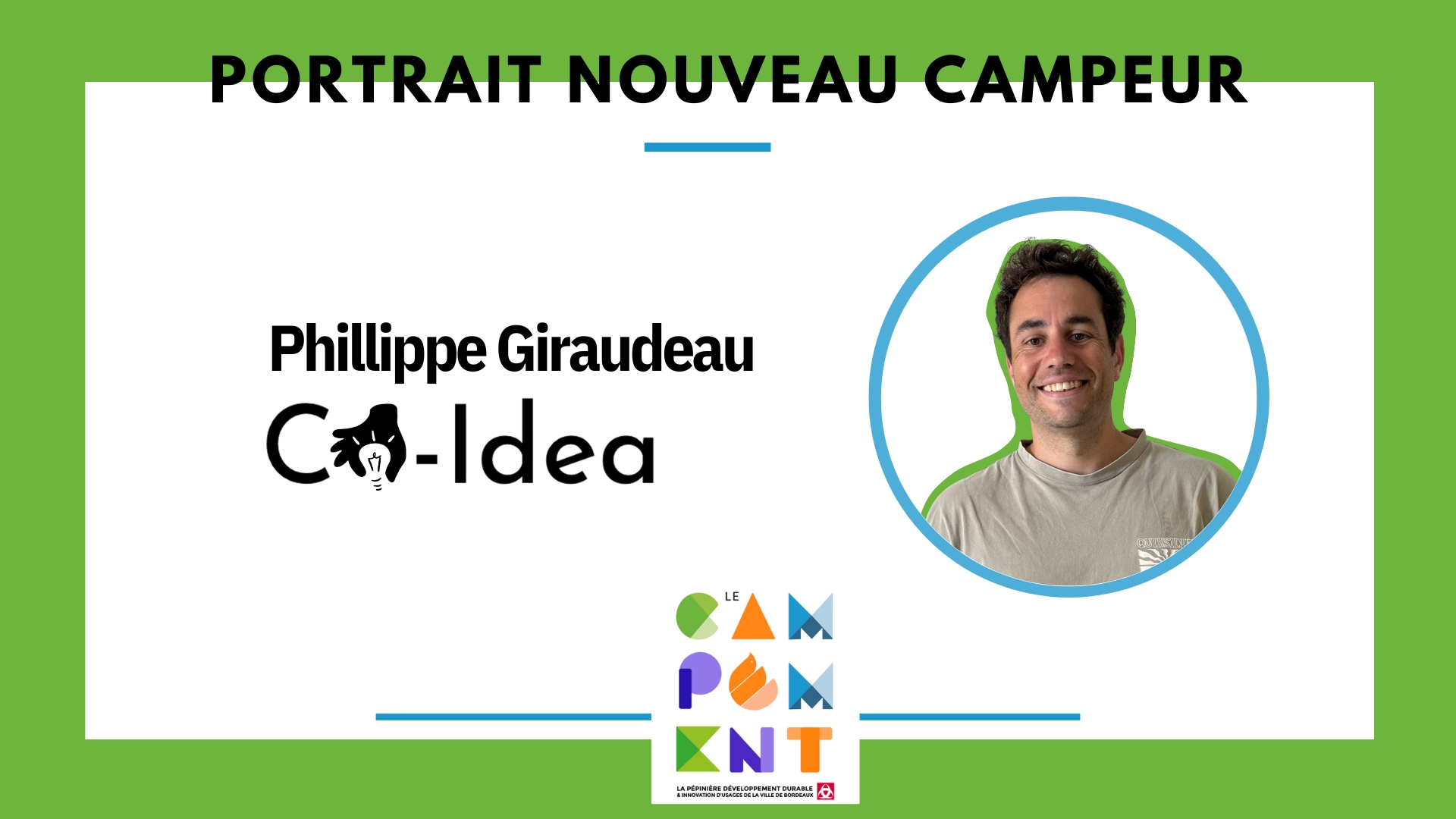 Portrait nouveau campeur - Philippe Giraudeau fondateur de Co-Idea