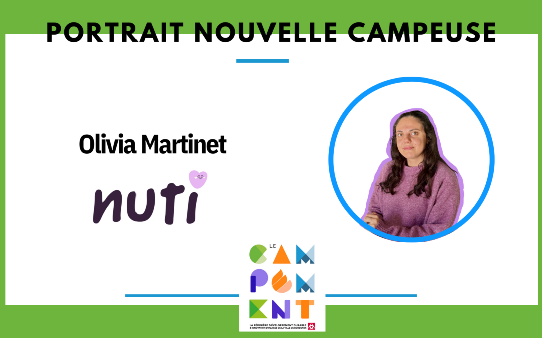 Portrait nouvelle campeuse – Olivia Martinet fondatrice de Nuti